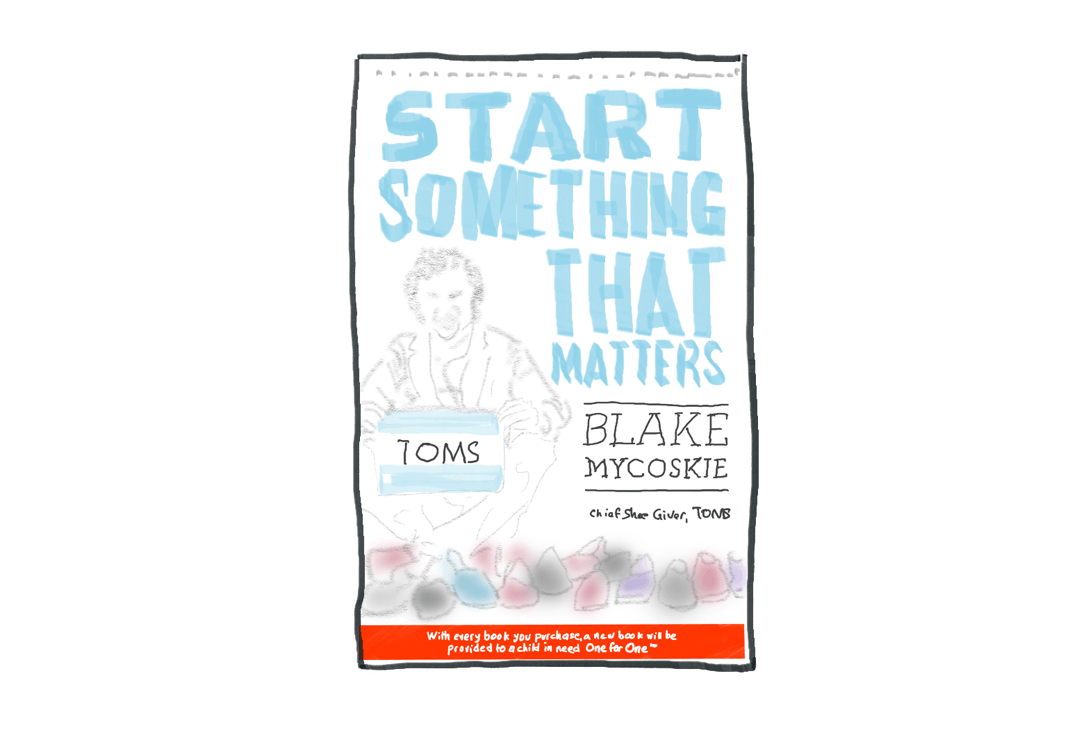 Start something that matters