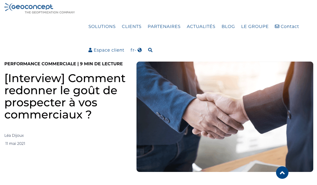 Performance commerciale Interview Comment redonner le goût de prospecter à vos commerciaux
